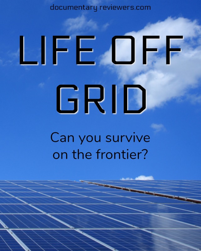 Lifestyle documentary on living off grid. The philosophy on being self-sustaining