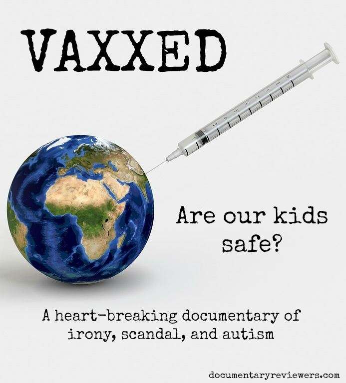 Vaxxed is a controversial documentary linking MMR vaccine to autism. Any parent concerned about vaccination will want to watch. 