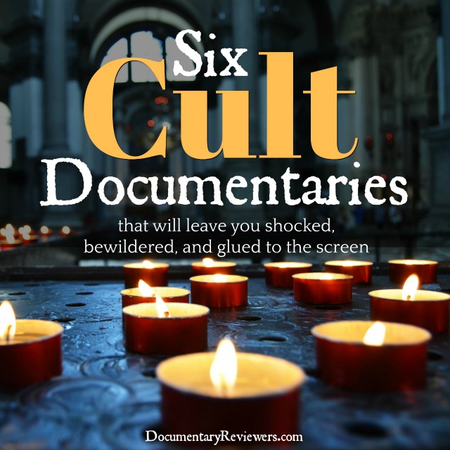 The Best Cult Documentaries to Leave You Shocked and Bewildered The