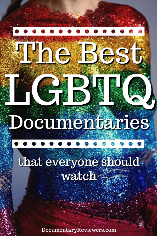 These LGBTQ documentaries should be watched by everyone, not just the LGBT community. They're life-changing and eye-opening, and all can be found on either Netflix, Amazon Prime, or HBO. Time to update your queue!