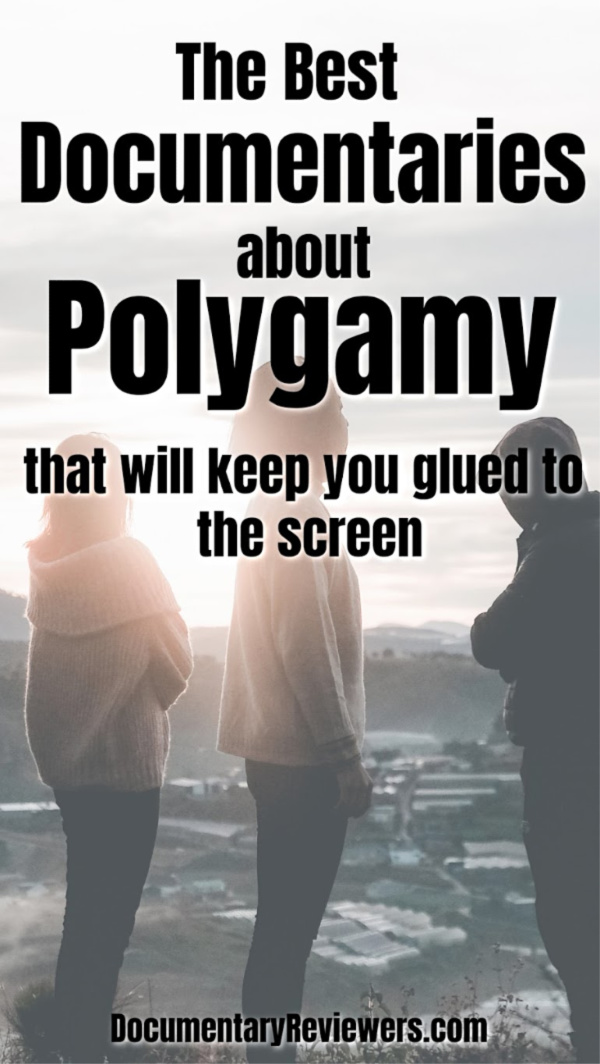 These documentaries about polygamy are shocking and captivating. They provide an amazing glimpse into some of the most notorious cults and religions, as well as some really interesting polygamous communities. 