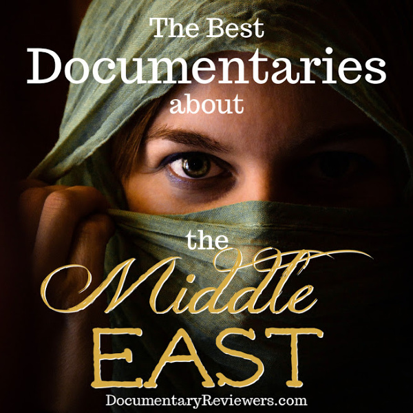 These Middle East documentaries are the best that you can find and cover all of the topics you're looking for in the Middle East - religion, women's rights, and the beauty and history of the region.  All of these are worth watching and can be found on Netflix, Prime, or HBO.