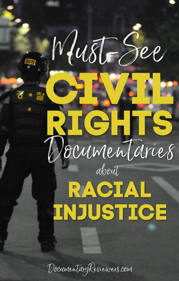 These civil rights documentaries about racial injustice in our society will completely blow your mind and shock you. There's so much that needs to be done to bring equality to each person.